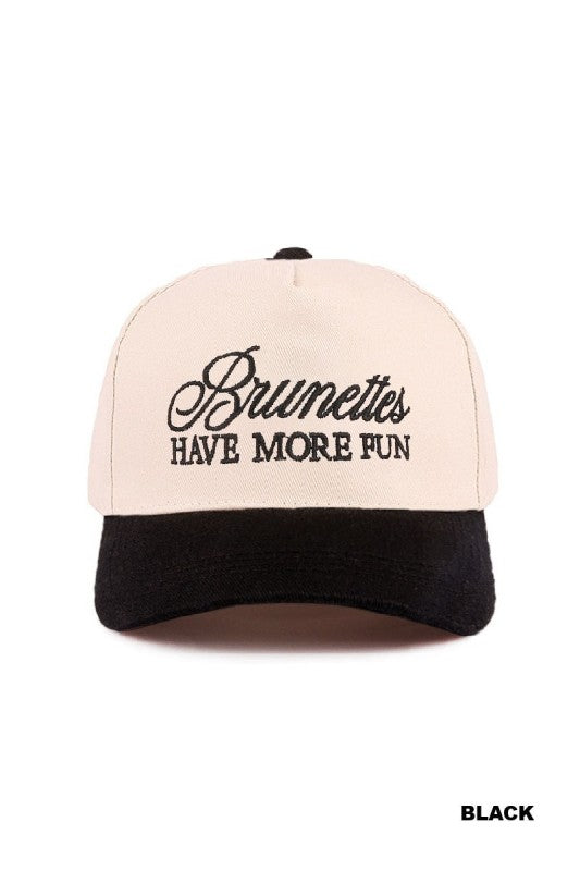 Brunettes have more fun Trucker Hat- Black