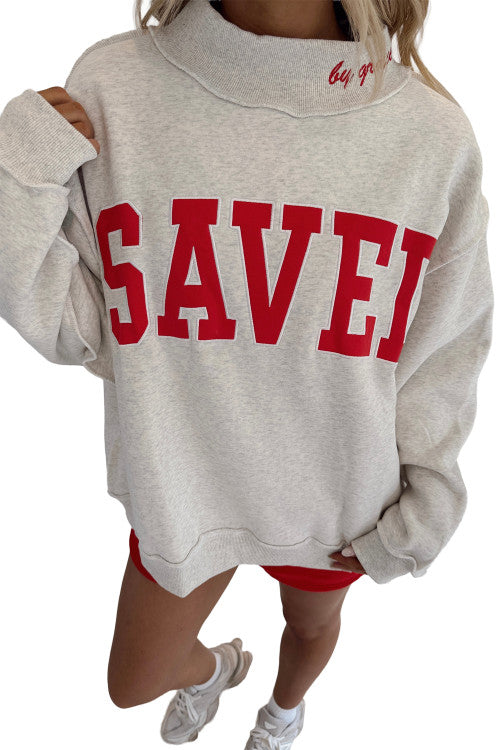 Saved Sweatshirt