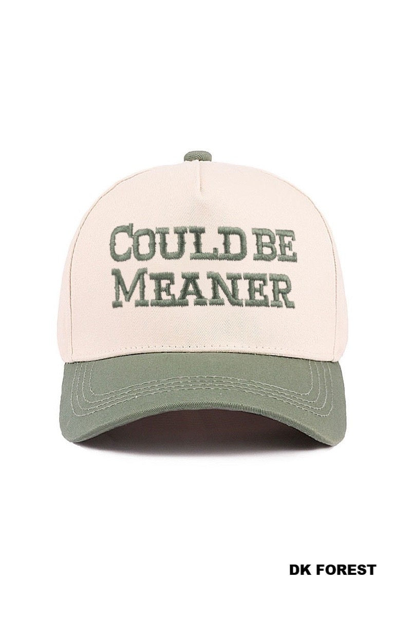 Could be Meaner Trucker Hat- Green