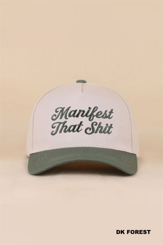 Manifest that Shit