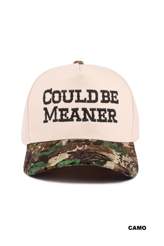 Could be Meaner Trucker Hat- Camo