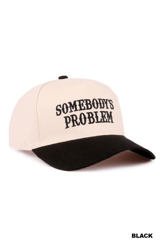 Somebody’s Problem Trucker Hat-Black