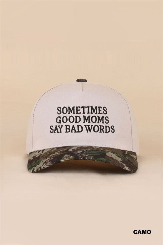 Sometimes good moms say bad words