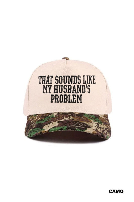 That sounds like my husbands problem Trucker Hat- Camo