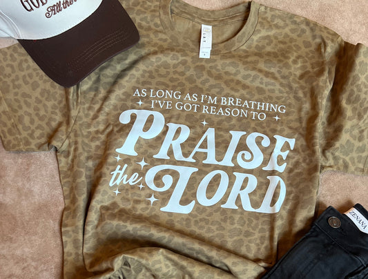Praise the Lord T-Shirt